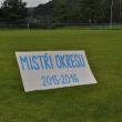 Oslavy Mistr� okresu 2016